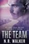 [The Milvus Files 03] • The Team (The Milvus Files Series Book 3)
